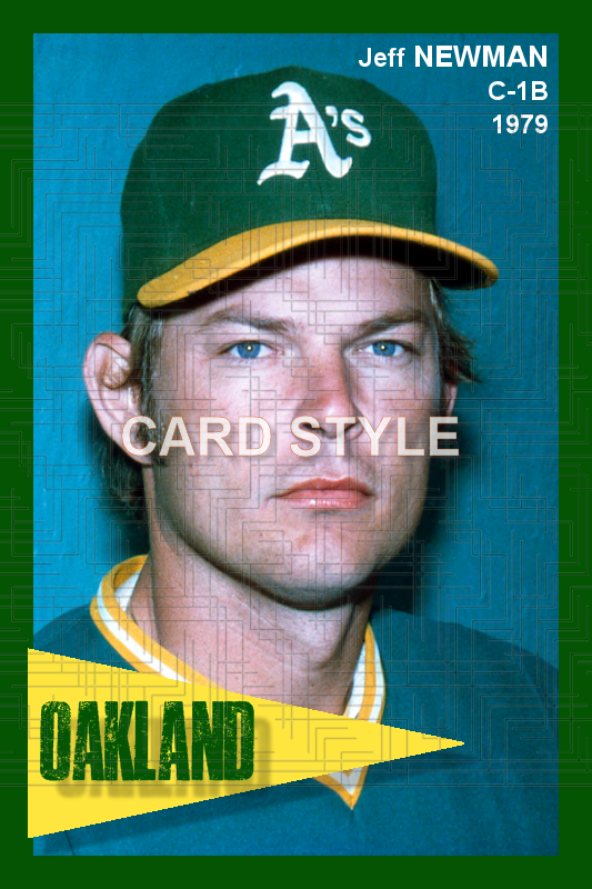 Jeff Newman - 1979 Oakland Athletics - choose a size & style