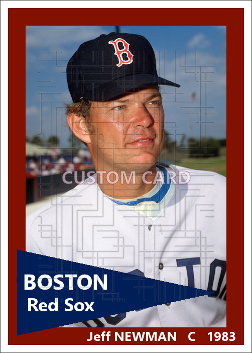 Jeff Newman - 1983 Boston Red Sox - choose a size & style