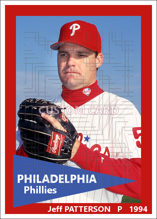 Jeff Patterson - 1994 Philadelphia Phillies - choose a size & style