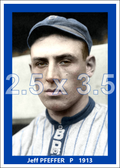 Jeff Pfeffer - 1913 Brooklyn Superbas - choose a size & style