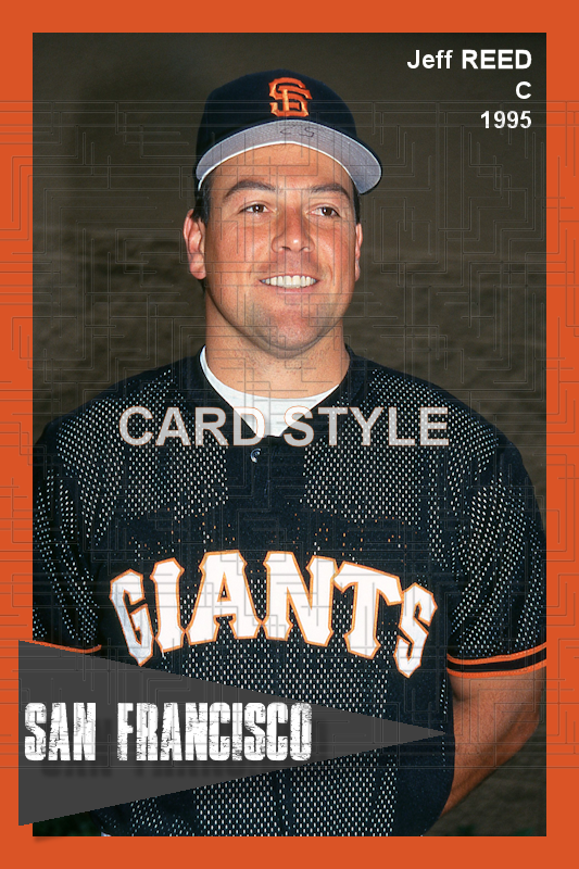 Jeff Reed - 1995 San Francisco Giants - choose a size & style