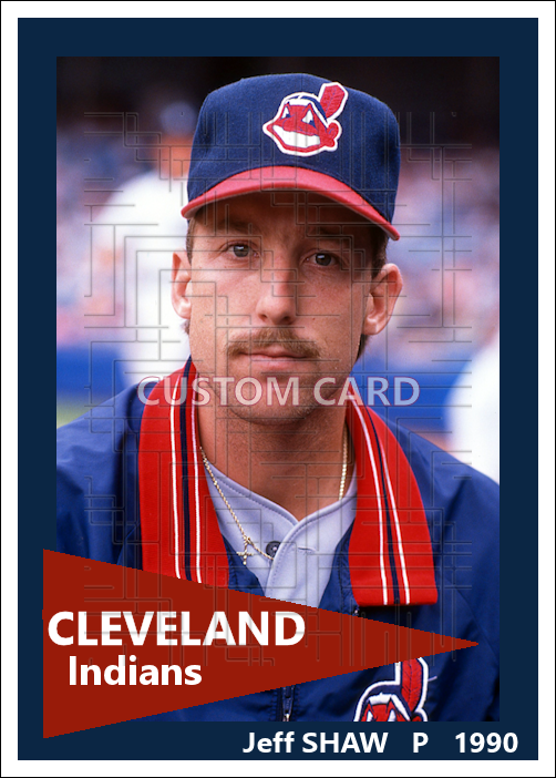 Jeff Shaw - 1990 Cleveland Indians - choose a size & style