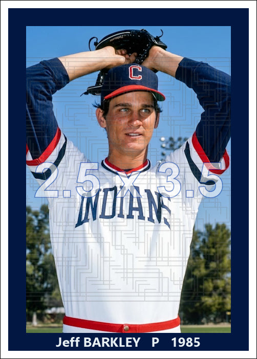 Jeff Barkley - 1985 Cleveland Indians - choose a size & style