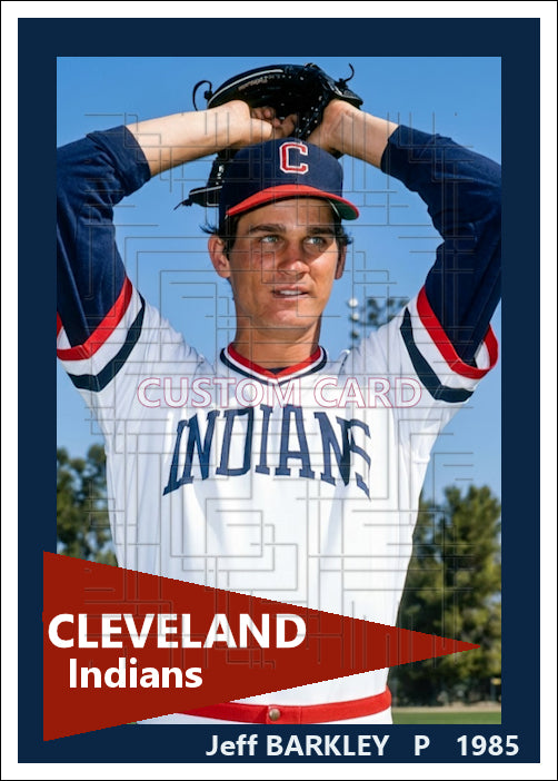 Jeff Barkley - 1985 Cleveland Indians - choose a size & style