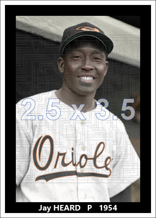 Jay Heard - 1954 Baltimore Orioles - choose a size & style
