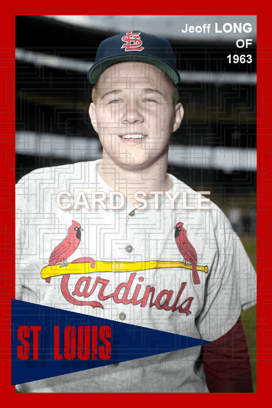 Jeoff Long - 1963 St. Louis Cardinals - choose a size & style