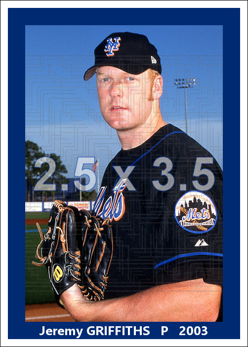 Jeremy Griffiths - 2003 New York Mets - choose a size & style