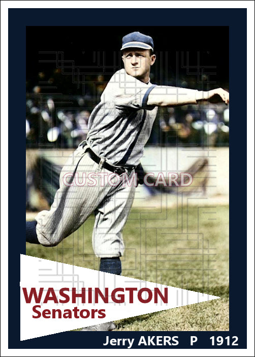 Jerry Akers - 1912 Washington Senators - choose a size & style