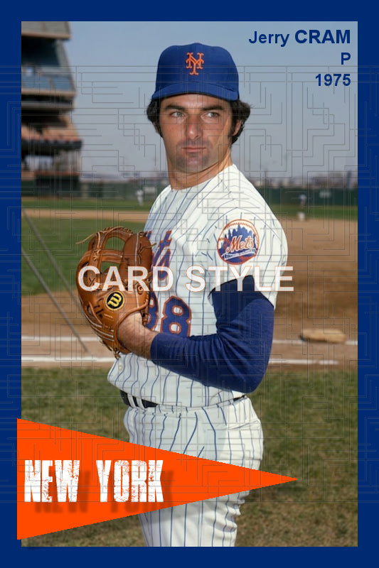 Jerry Cram - 1975 New York Mets - choose a size & style