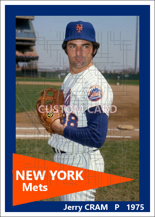 Jerry Cram - 1975 New York Mets - choose a size & style