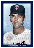 Jerry Crider - 1969 Minnesota Twins - choose a size & style