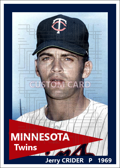 Jerry Crider - 1969 Minnesota Twins - choose a size & style