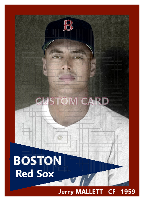 Jerry Mallett - 1959 Boston Red Sox - choose a size & style