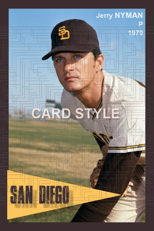 Jerry Nyman - 1970 San Diego Padres - choose a size & style