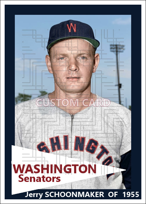 Jerry Schoonmaker - 1955 Washington Senators - choose a size & style