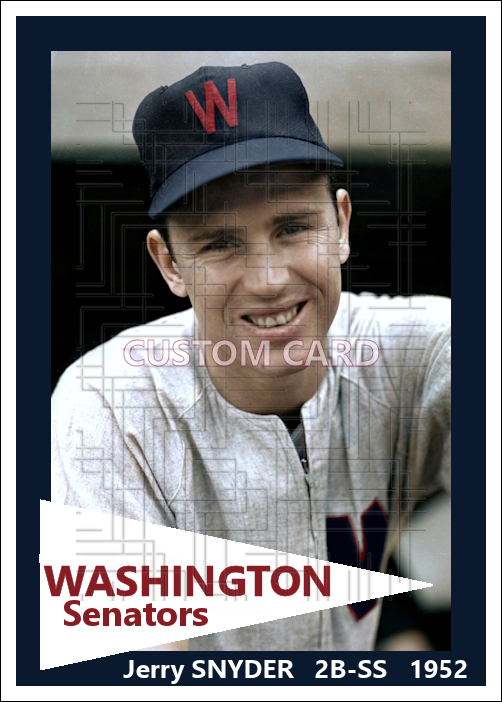 Jerry Snyder - 1952 Washington Senators - choose a size & style