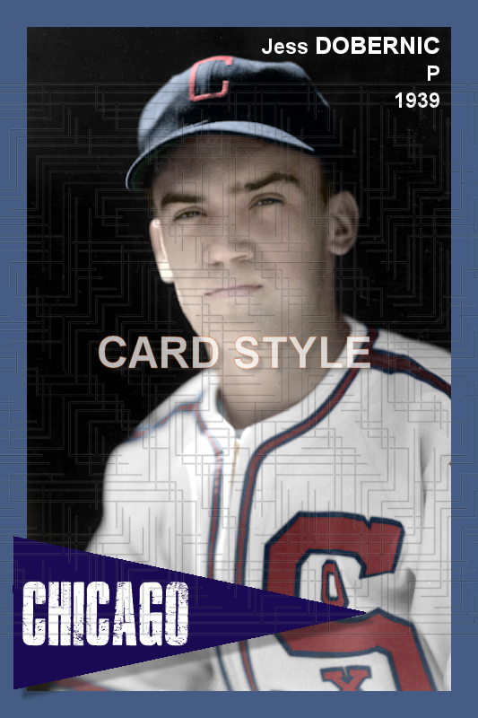 Jess Dobernic - 1939 Chicago White Sox - choose a size & style