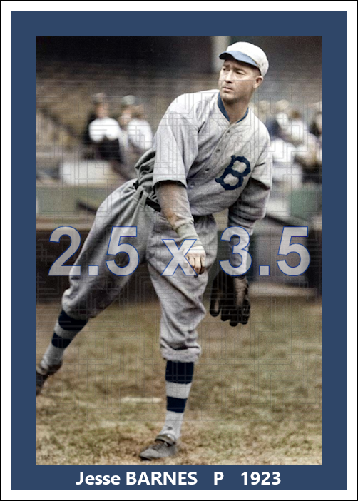 Jesse Barnes - 1923 Boston Braves - choose a size & style