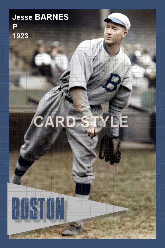 Jesse Barnes - 1923 Boston Braves - choose a size & style