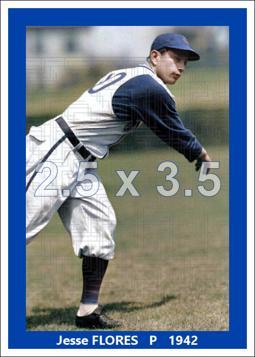 Jesse Flores - 1942 Chicago Cubs - choose a size & style