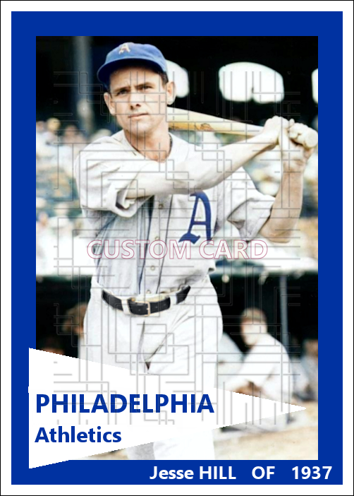 Jesse Hill - 1937 Philadelphia Athletics - choose a size & style