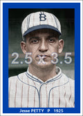 Jesse Petty - 1925 Brooklyn Robins - choose a size & style