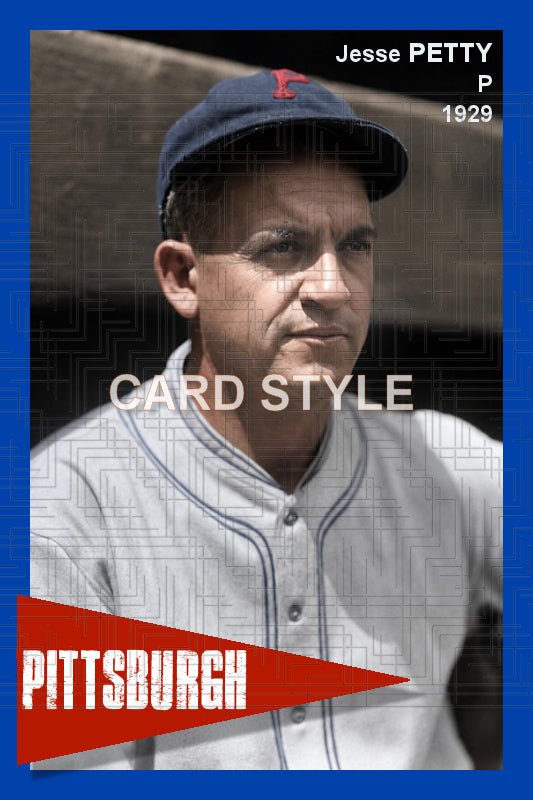 Jesse Petty - 1929 Pittsburgh Pirates - choose a size & style