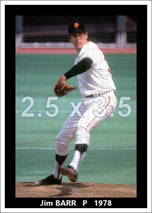 Jim Barr - 1978 San Francisco Giants - choose a size & style