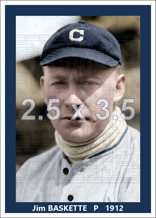 Jim Baskette - 1912 Cleveland Naps - choose a size & style