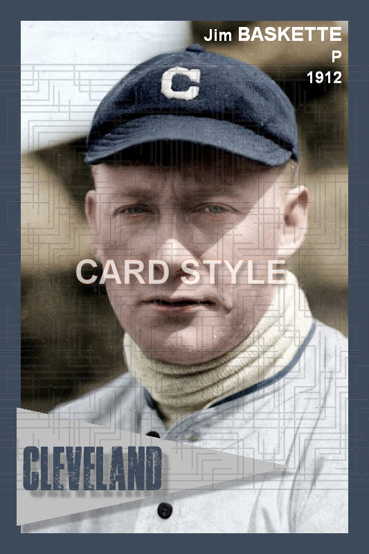 Jim Baskette - 1912 Cleveland Naps - choose a size & style