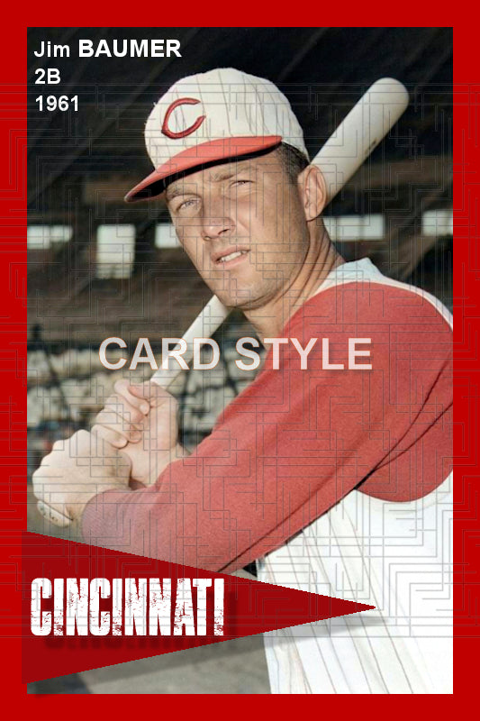Jim Baumer - 1961 Cincinnati Reds - choose a size & style