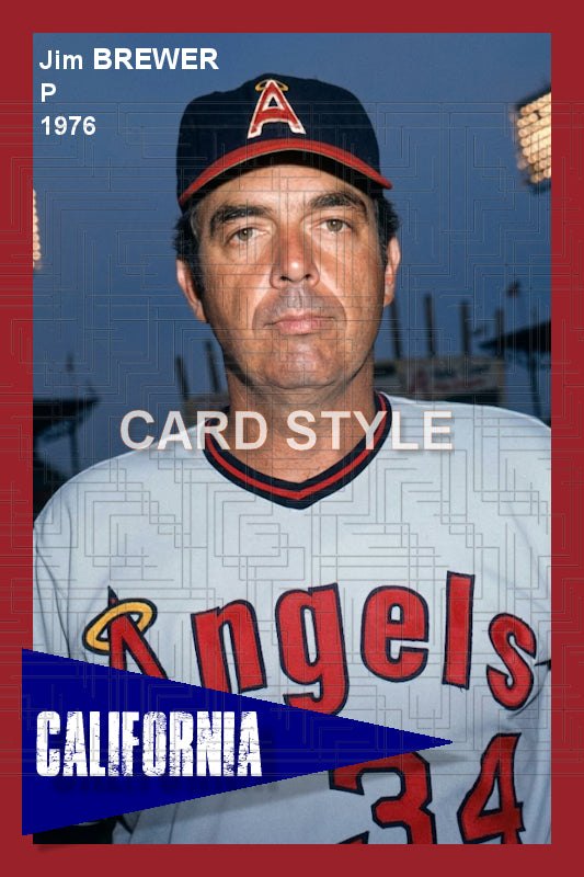Jim Brewer - 1976 California Angels - choose a size & style