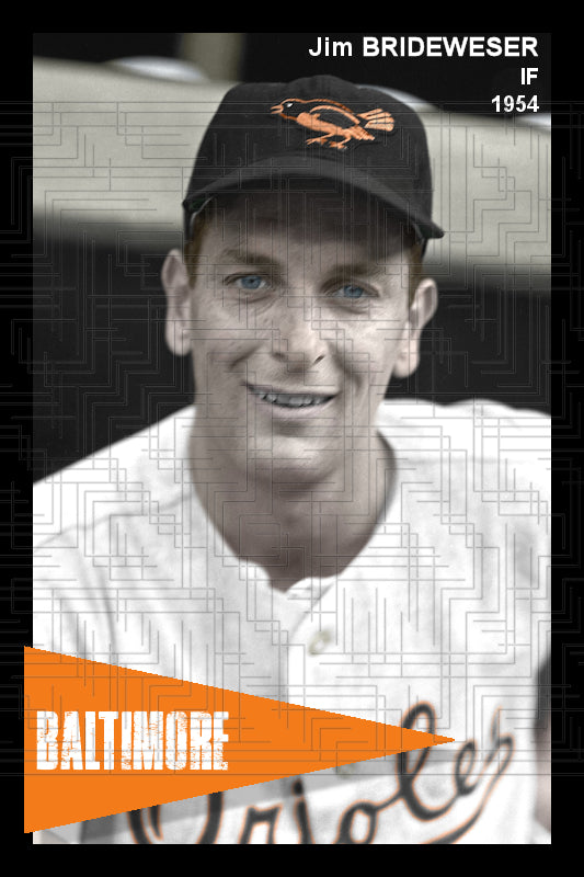 Jim Brideweser - 1954 Baltimore Orioles - choose a size & style