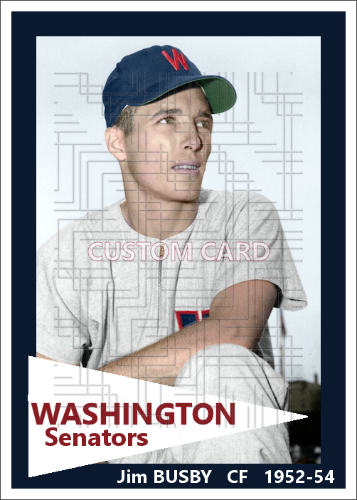 Jim Busby - 1952-54 Washington Senators - choose a size & style