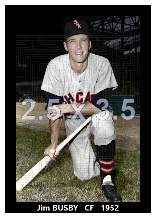 Jim Busby - 1952 Chicago White Sox - choose a size & style