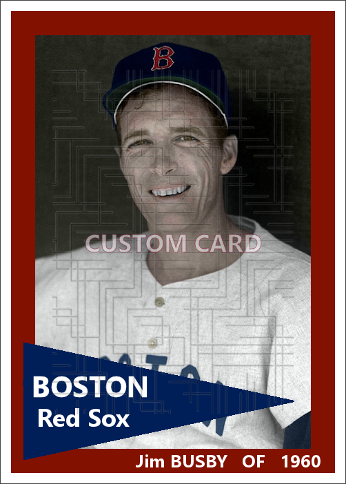 Jim Busby - 1960 Boston Red Sox - choose a size & style