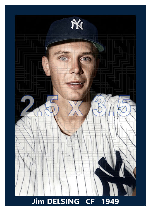 Jim Delsing - 1949 New York Yankees - choose a size & style
