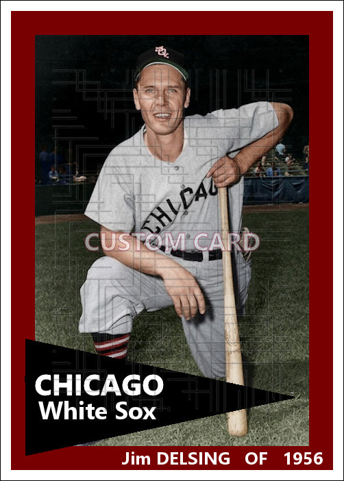 Jim Delsing - 1956 Chicago White Sox - choose a size & style