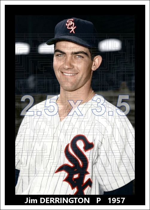 Jim Derrington - 1957 Chicago White Sox - choose a size & style
