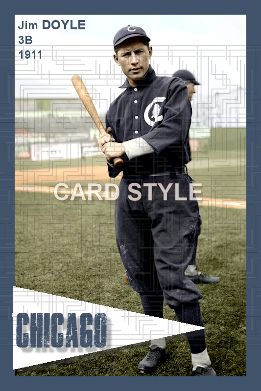 Jim Doyle - 1911 Chicago Cubs - choose a size & style