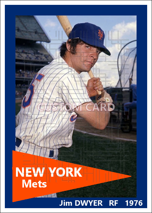 Jim Dwyer - 1976 New York Mets - choose a size & style