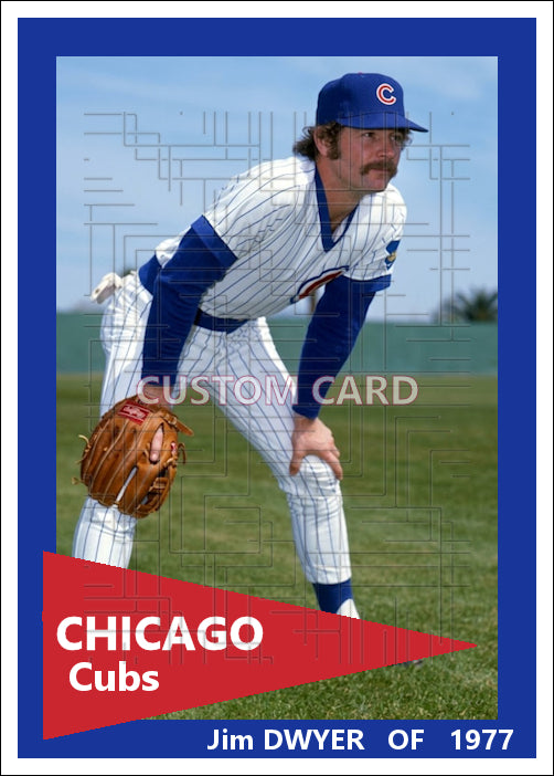 Jim Dwyer - 1977 Chicago Cubs - choose a size & style