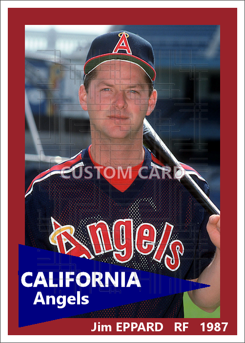 Jim Eppard - 1987 California Angels - choose a size & style