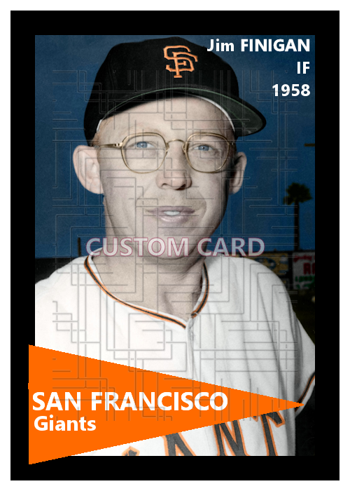 Jim Finigan - 1958 San Francisco Giants - choose a size & style