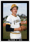 Jim Foor - 1973 Pittsburgh Pirates - choose a size & style