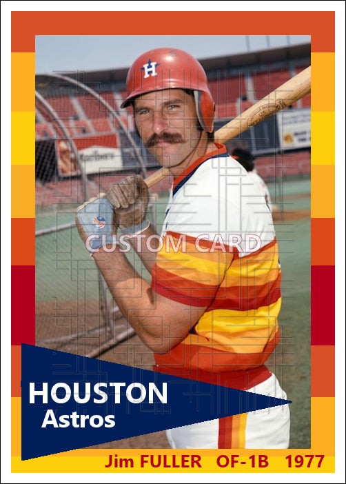 Jim Fuller - 1977 Houston Astros - choose a size & style