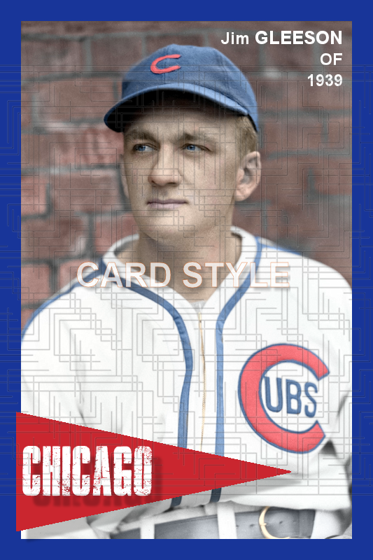 Jim Gleeson - 1939 Chicago Cubs - choose a size & style