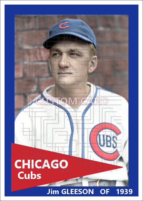 Jim Gleeson - 1939 Chicago Cubs - choose a size & style