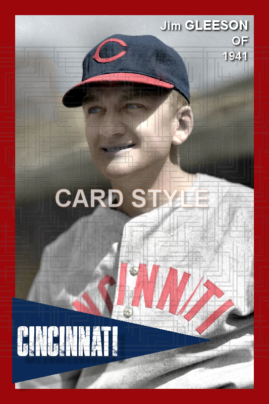 Jim Gleeson - 1941 Cincinnati Reds - choose a size & style