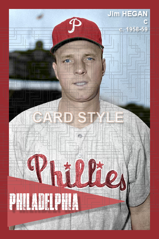 Jim Hegan - 1958-59 Philadelphia Phillies - choose a size & style